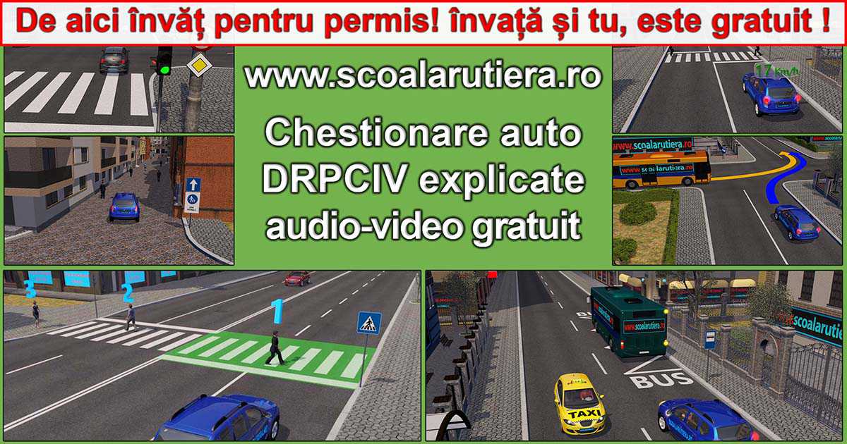 Chestionare auto DRPCIV (DGPCI) 2024 explicate audio video