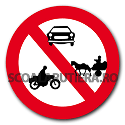 Accesul interzis autovehiculelor și vehiculelor cu tracțiune animală