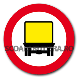 Accesul interzis vehiculelor care transportă mărfuri periculoase