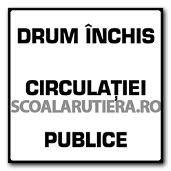 Drum inchis circulatiei publice