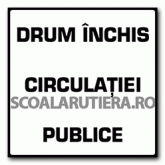 Drum inchis circulatiei publice