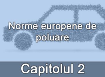Capitolul II - Norme europene de poluare