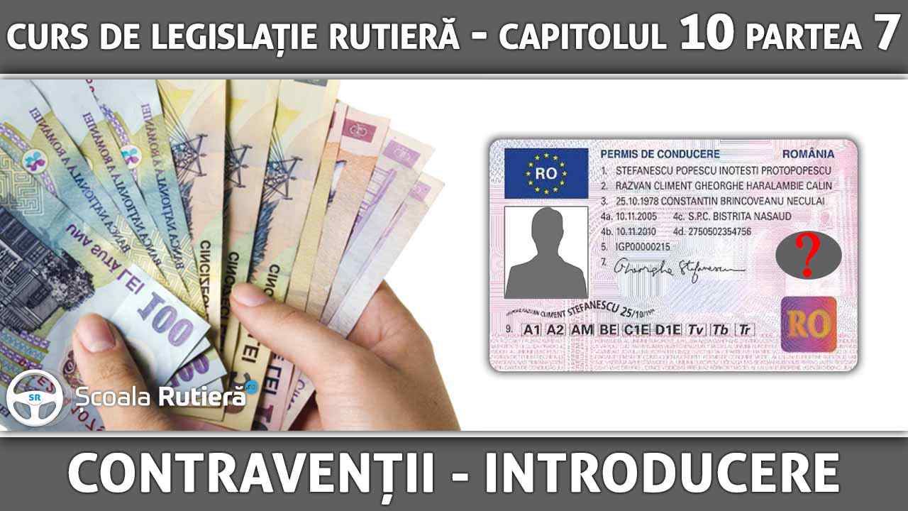 Capitolul 10 - partea 7 - Contravenții - introducere