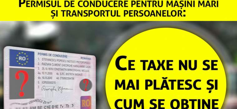 Permisul de conducere pentru mașini mari și transportul persoanelor