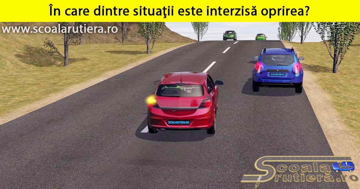 Chestionare auto: În care dintre situaţii este interzisă oprirea