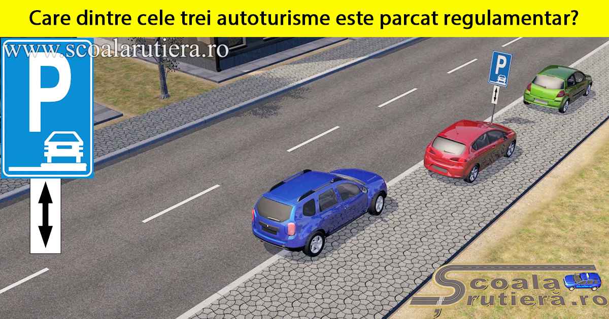 Chestionare auto: Care dintre cele trei autoturisme este parcat ...