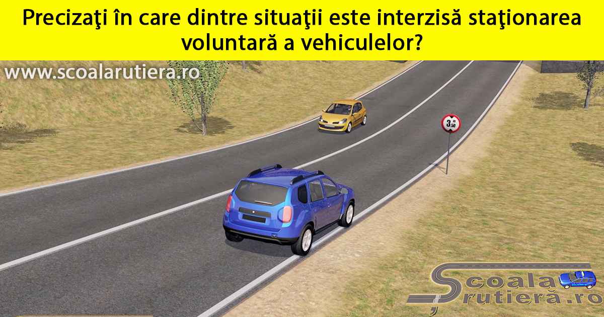 Chestionare auto: Precizaţi în care dintre situaţii este interzisă ...