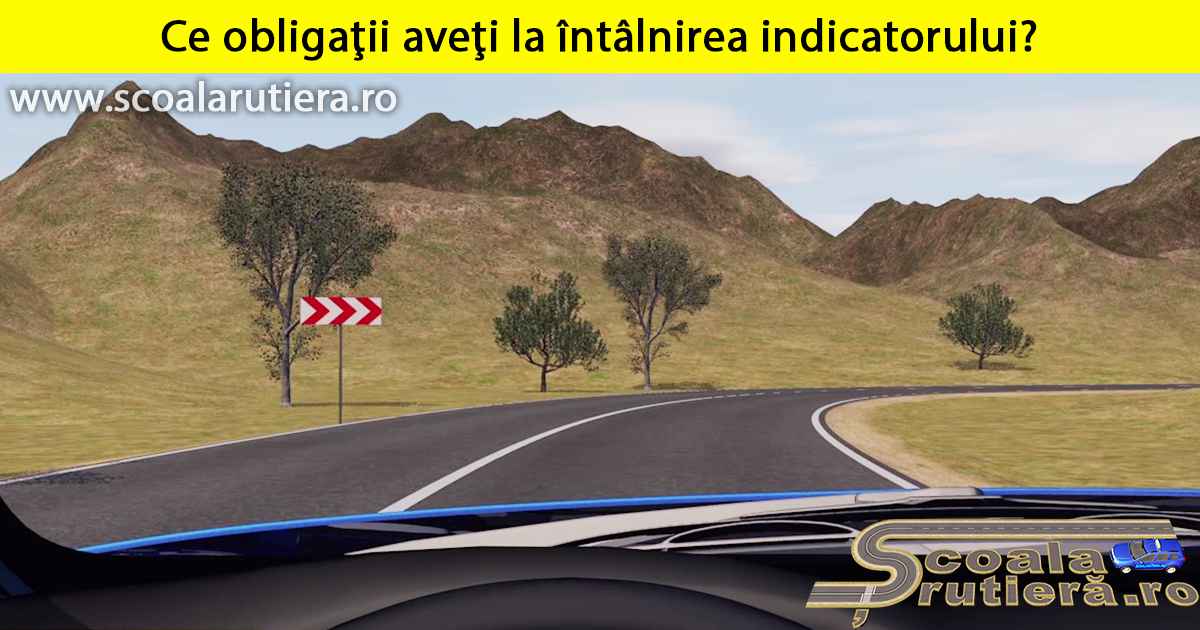 Ce Obligații Aveți La Întâlnirea Indicatorului 6 Chestionare auto: Ce obligaţii aveţi la întâlnirea indicatorului