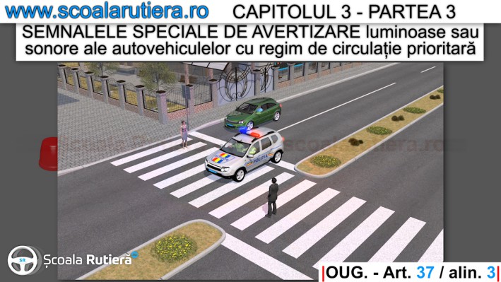 obligatii pietoni la lumina rosie a autovehiculelor cu regim prioritar