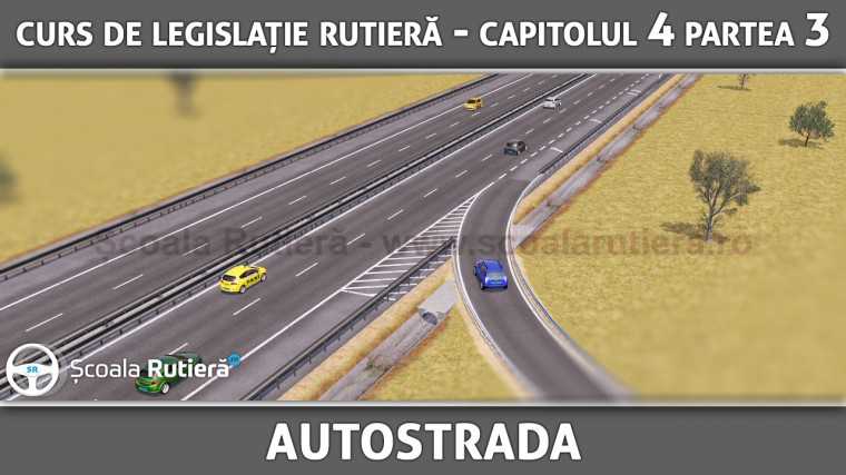 Codul Rutier -  Autostrada
