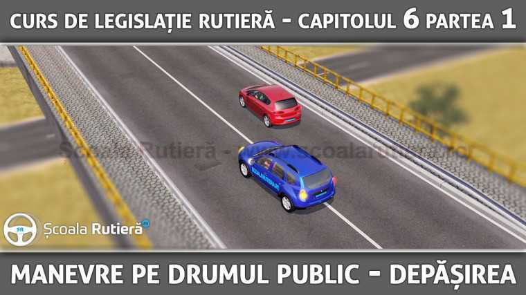 Codul Rutier - manevre depășirea