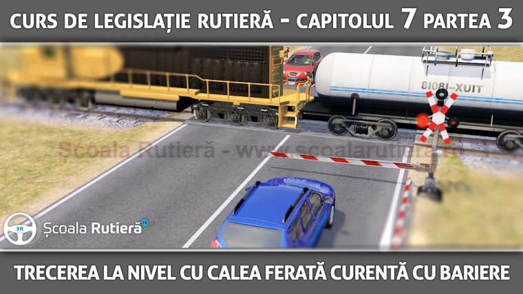 Codul Rutier - trecerea la nivel cu calea ferată cu bariere