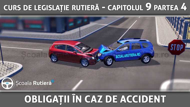 Codul Rutier - Obligațiile conducătorilor auto în caz de accident