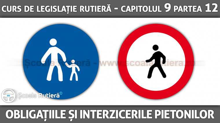 Codul Rutier - Obligații și interziceri pietoni