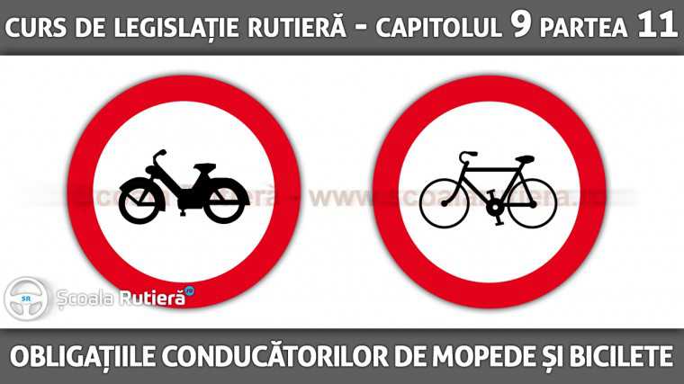Codul Rutier - Obligațiile conducătorilor de mopede și biciclete